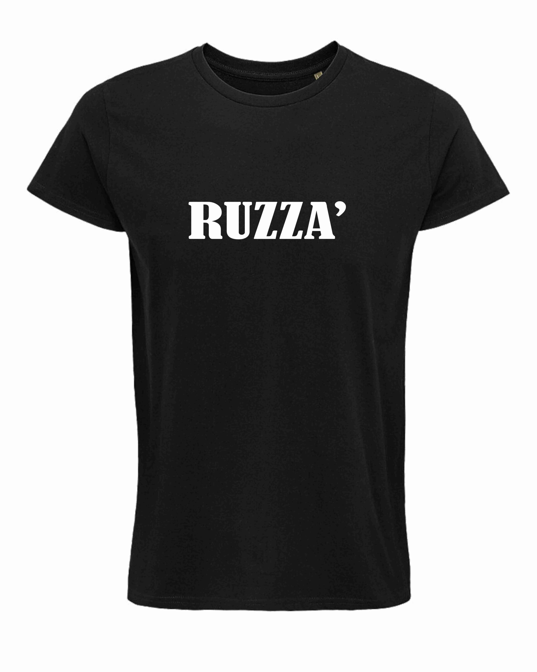 maglietta dialetto toscano RUZZA'